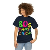 80 -ih Party Chick Unise grafička majica