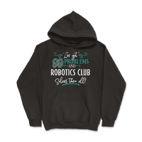 Smiješna majica robotičkog kluba - imam problema